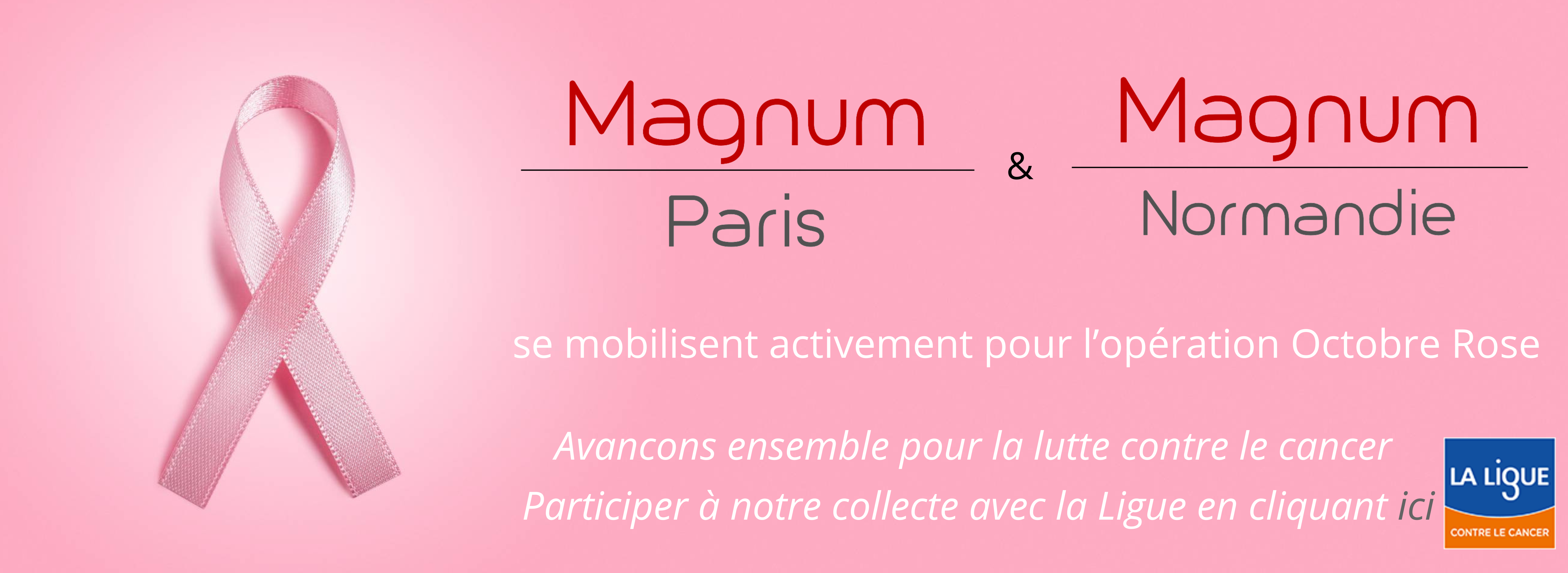 Octobre Rose Magnum Normandie